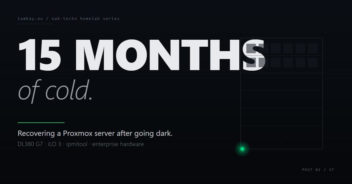 The DL380 had been off for fifteen months