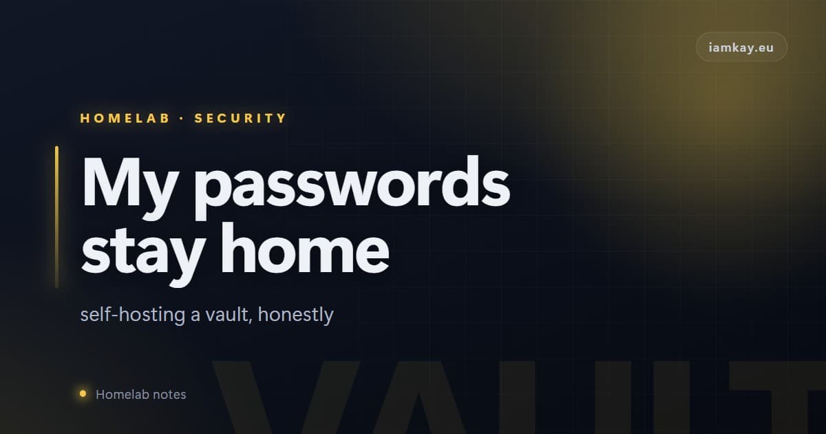 My passwords no longer leave my house